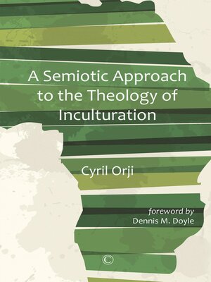 cover image of Semiotic Approach to the Theology of Inculturation